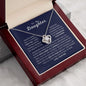 Daughter - Never Forget - Love Knot Necklace