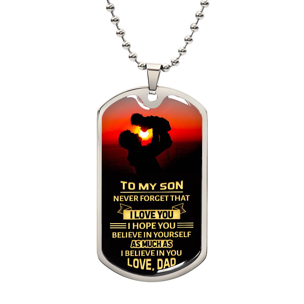 Son - Never Forget - Dog Tag Necklace