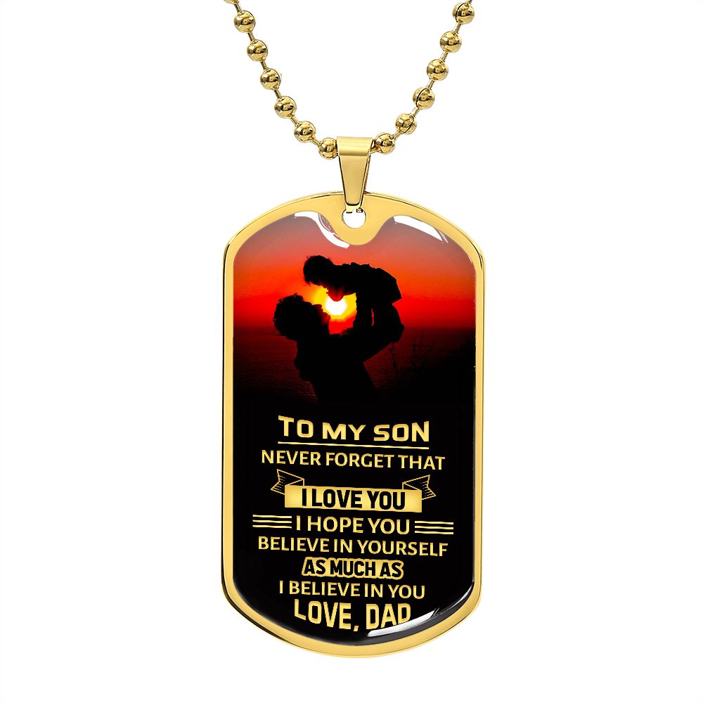Son - Never Forget - Dog Tag Necklace