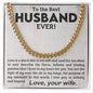 Husband - Purpose of Existence - Cuban Link Chain - Pendant Republic