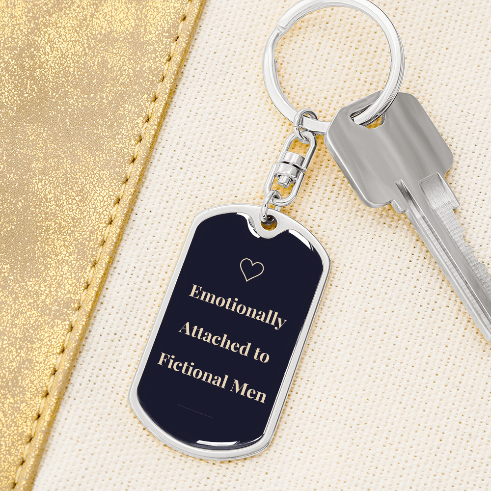Customized Emotionally Attached to Fictional Men Keychain | Dark Romance Gift