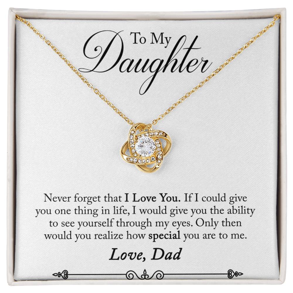 Daughter - Never Forget - Love Knot Necklace