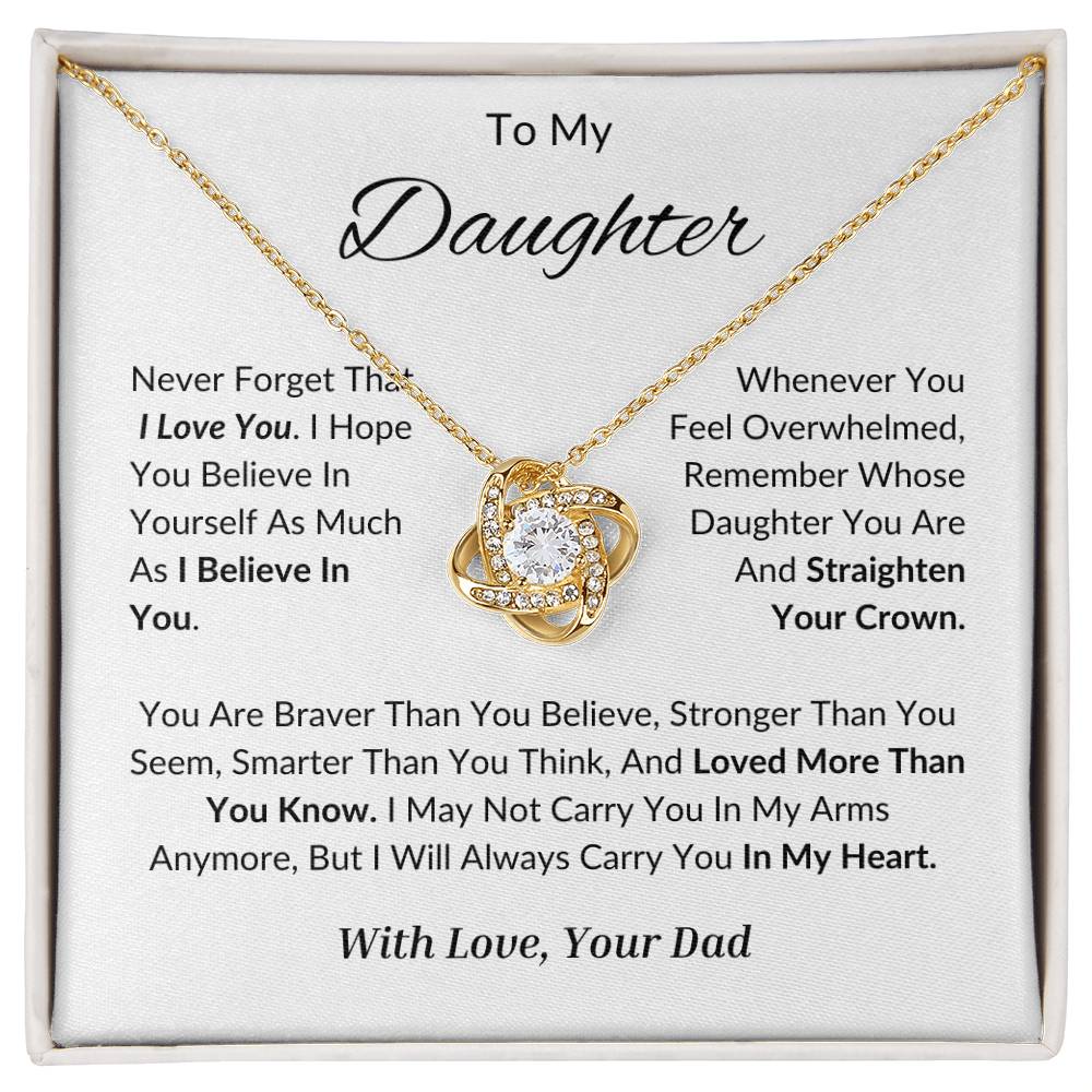 Daughter - Believe in You - Love Knot Necklace