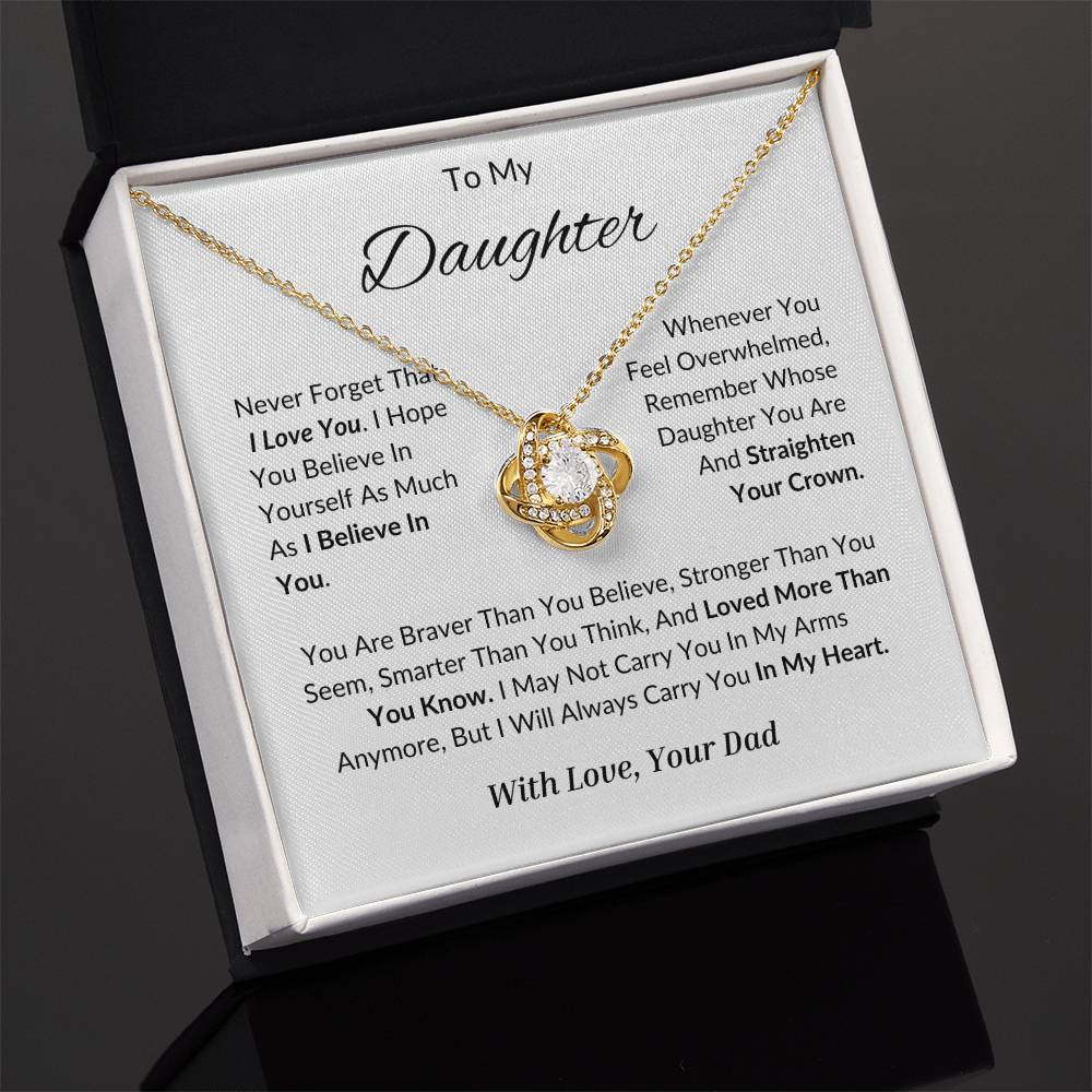 Daughter - Believe in You - Love Knot Necklace