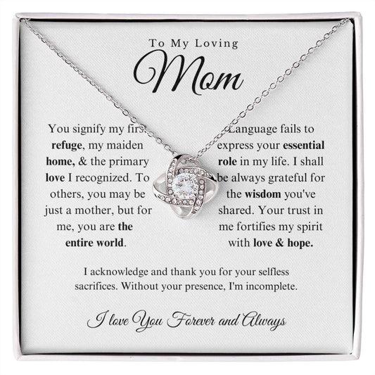 To My Loving Mom - You're My First Refuge - Love Knot Necklace