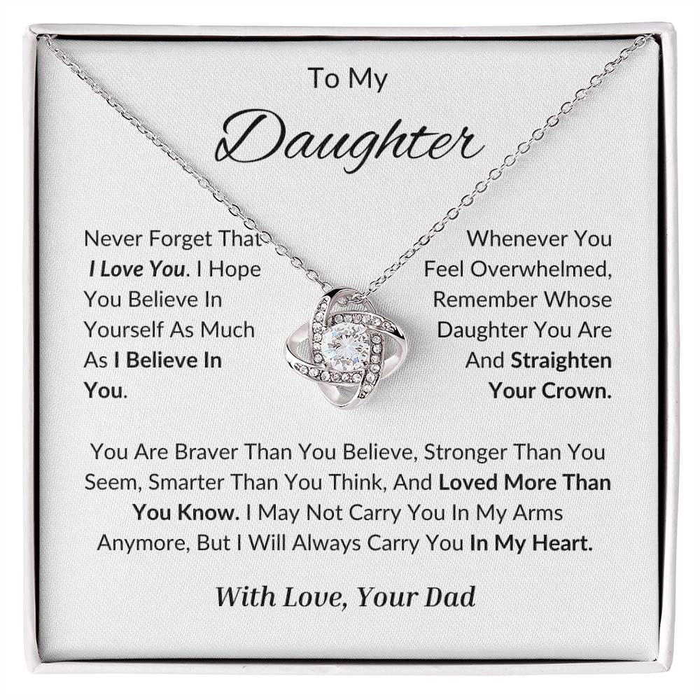 Daughter - Believe in You - Love Knot Necklace