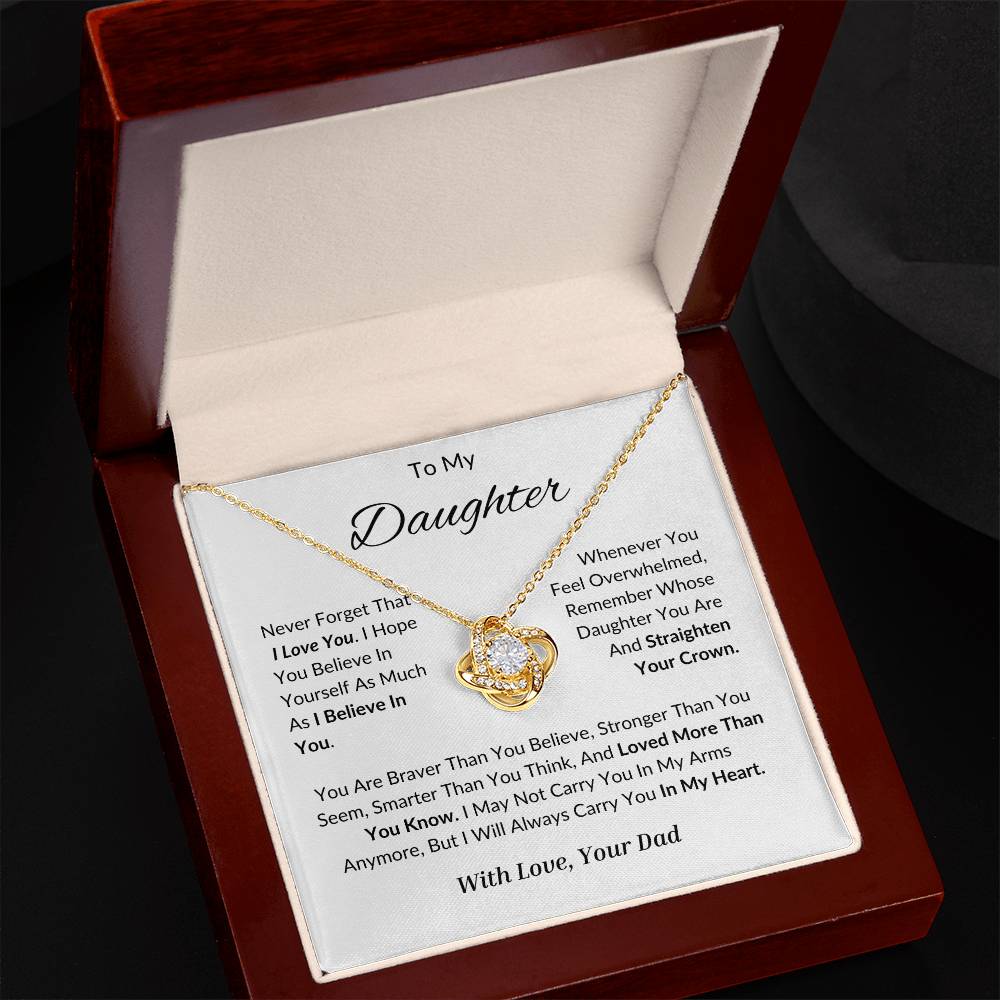 Daughter - Believe in You - Love Knot Necklace