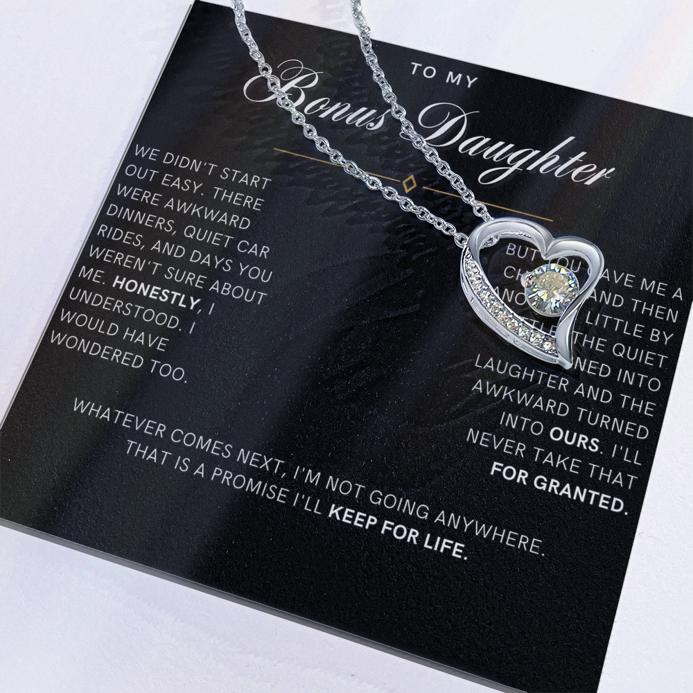 Bonus Daughter Forever Love Heart Necklace, Not Going Anywhere Message Card