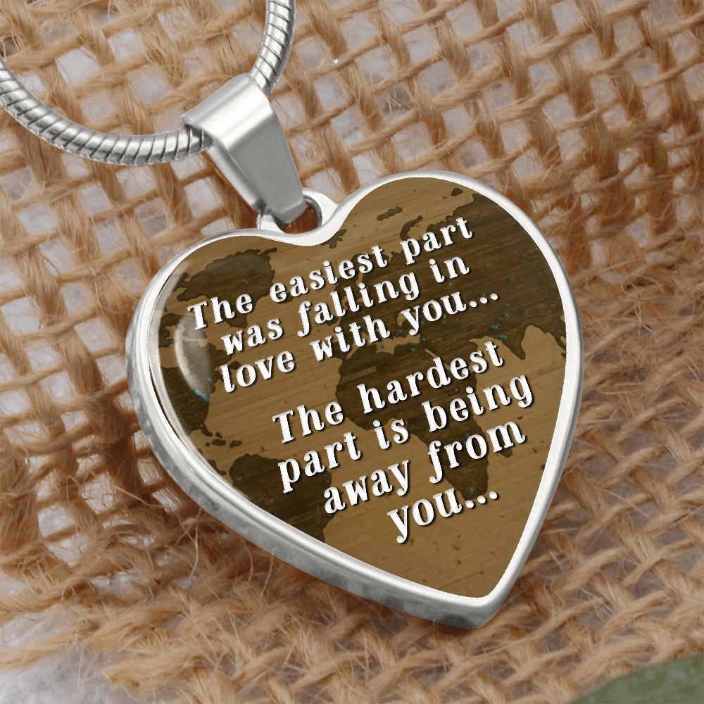 Away From Family - Hardest Part- Pendant Necklace