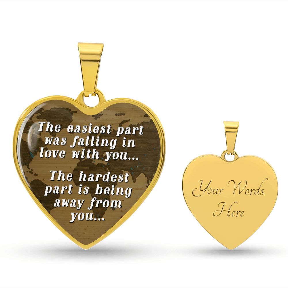 Away From Family - Hardest Part- Pendant Necklace