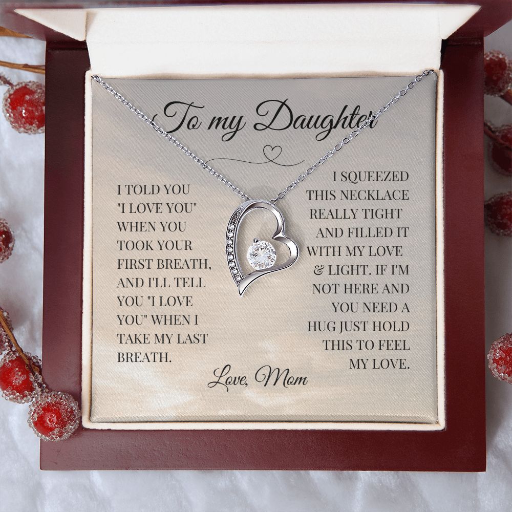 Daughter | 'Last Breath' Gift From Mom | Forever Love Necklace