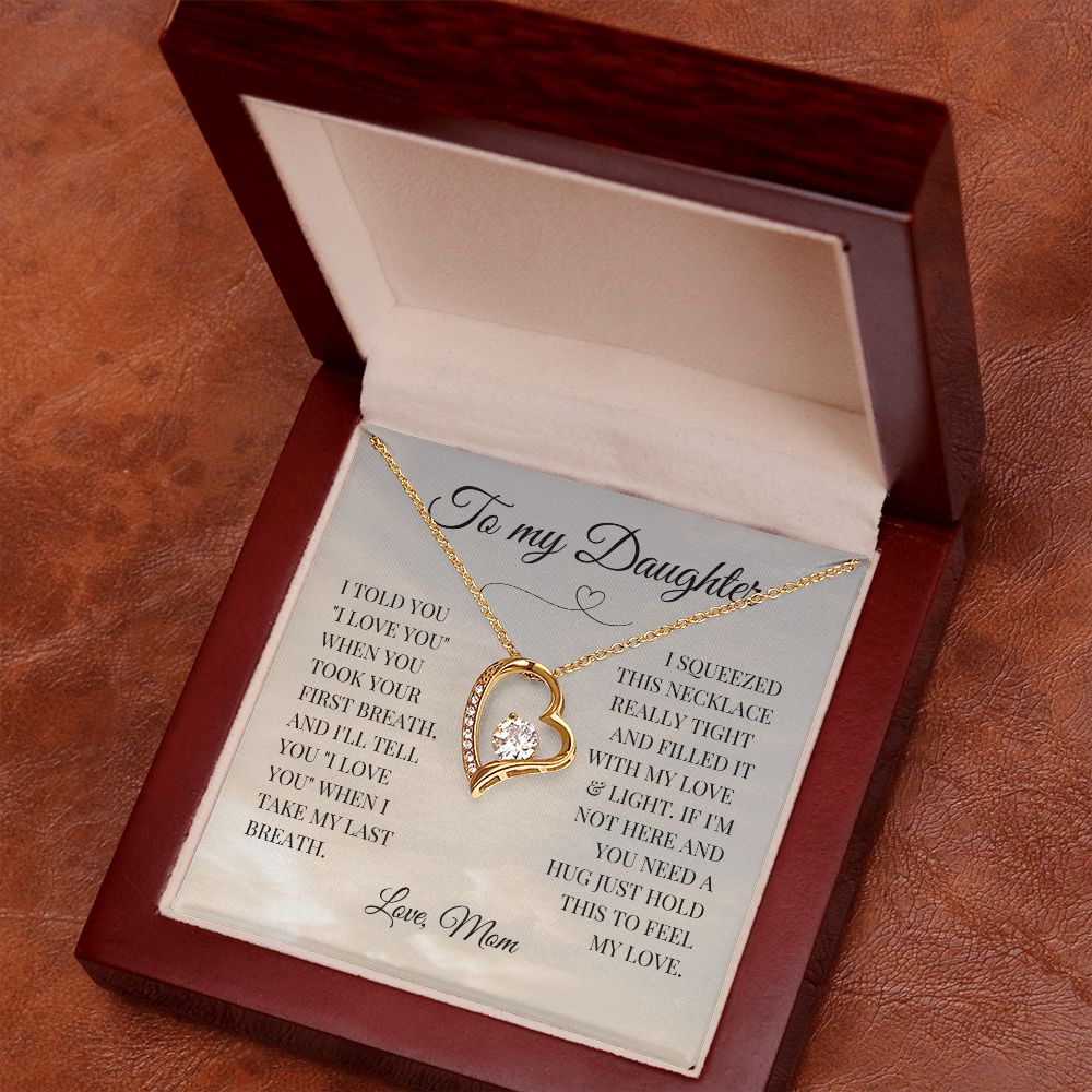 Daughter | 'Last Breath' Gift From Mom | Forever Love Necklace