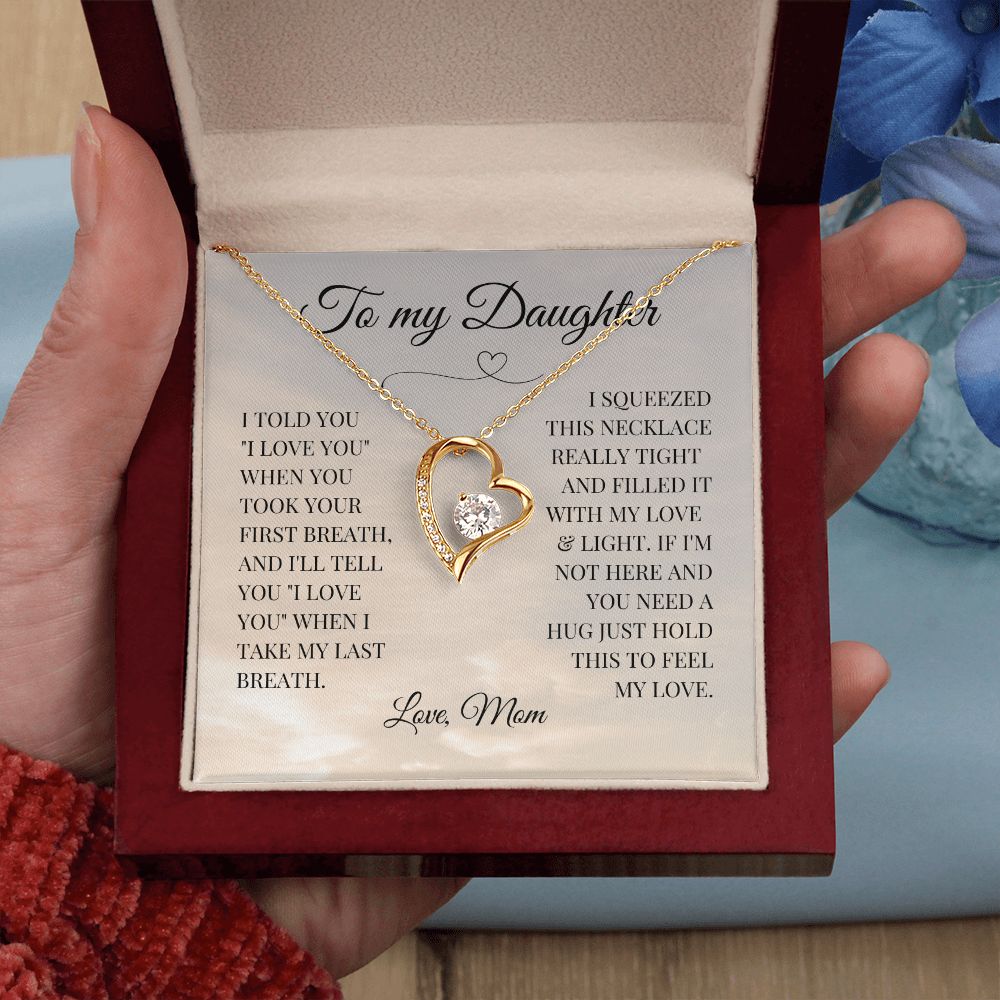 Daughter | 'Last Breath' Gift From Mom | Forever Love Necklace
