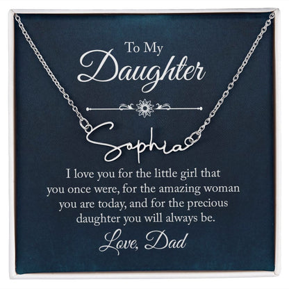 Daughter - Gift From Dad - Signature Name Necklace