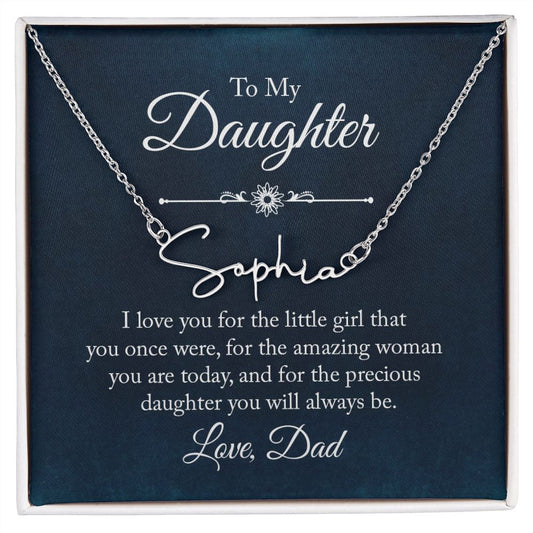 Daughter - Gift From Dad - Signature Name Necklace