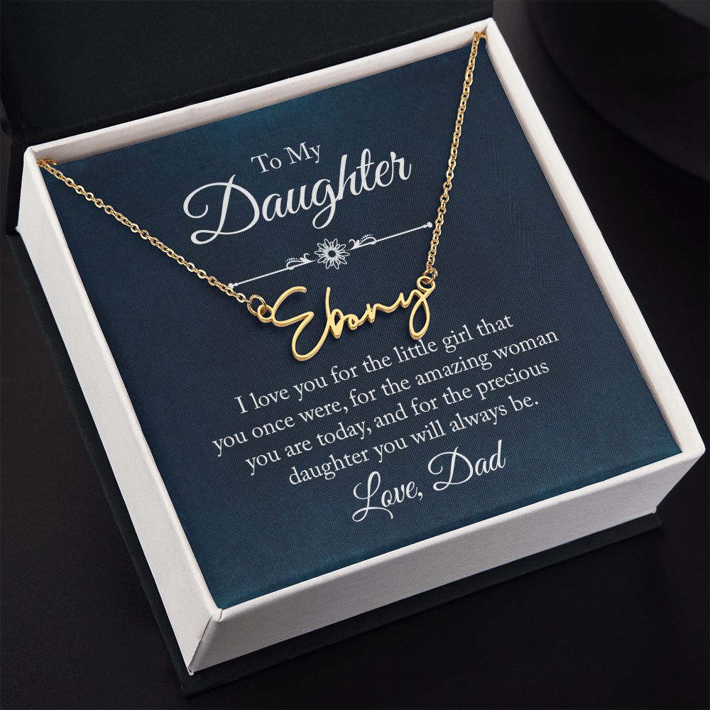 Daughter - Gift From Dad - Signature Name Necklace