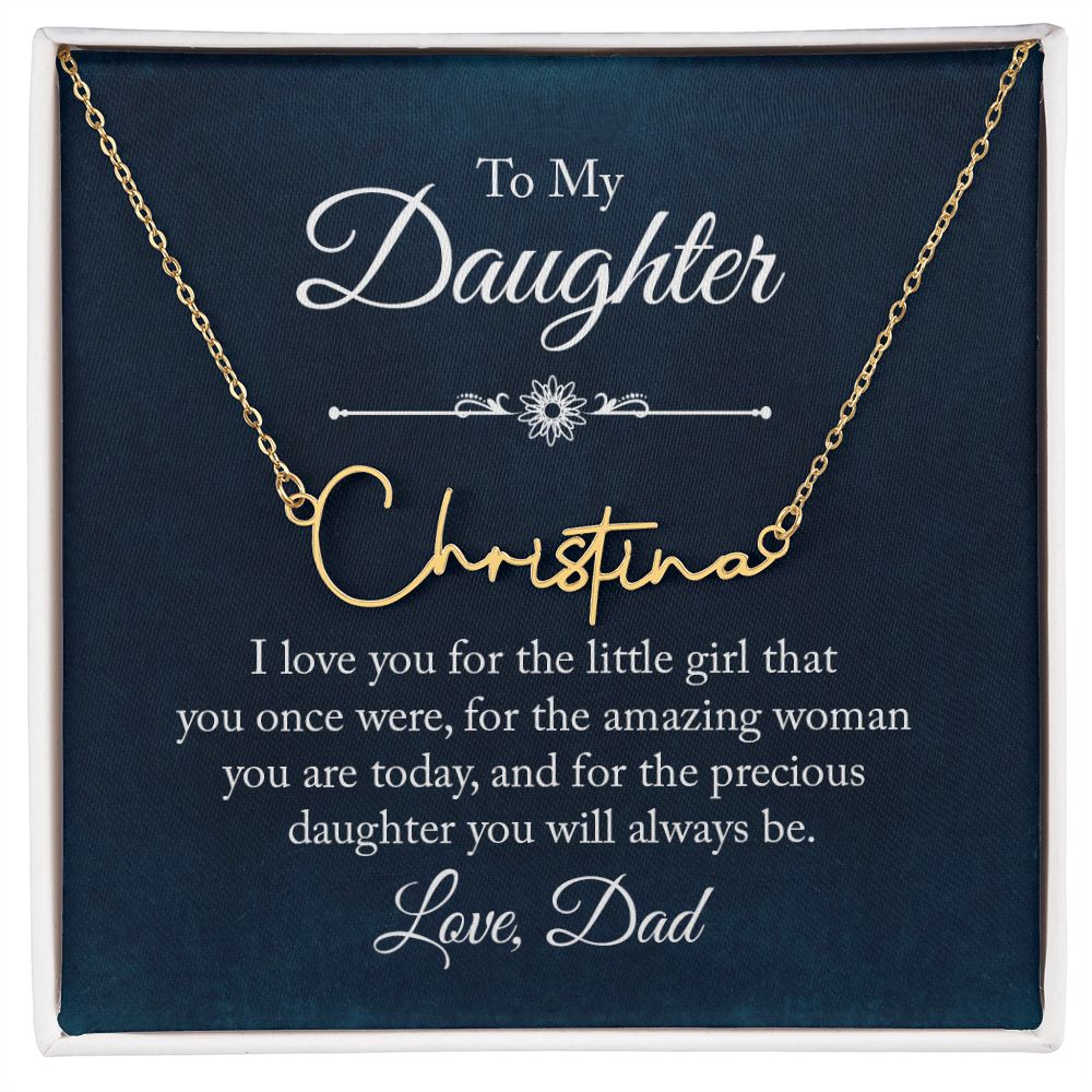 Daughter - Gift From Dad - Signature Name Necklace