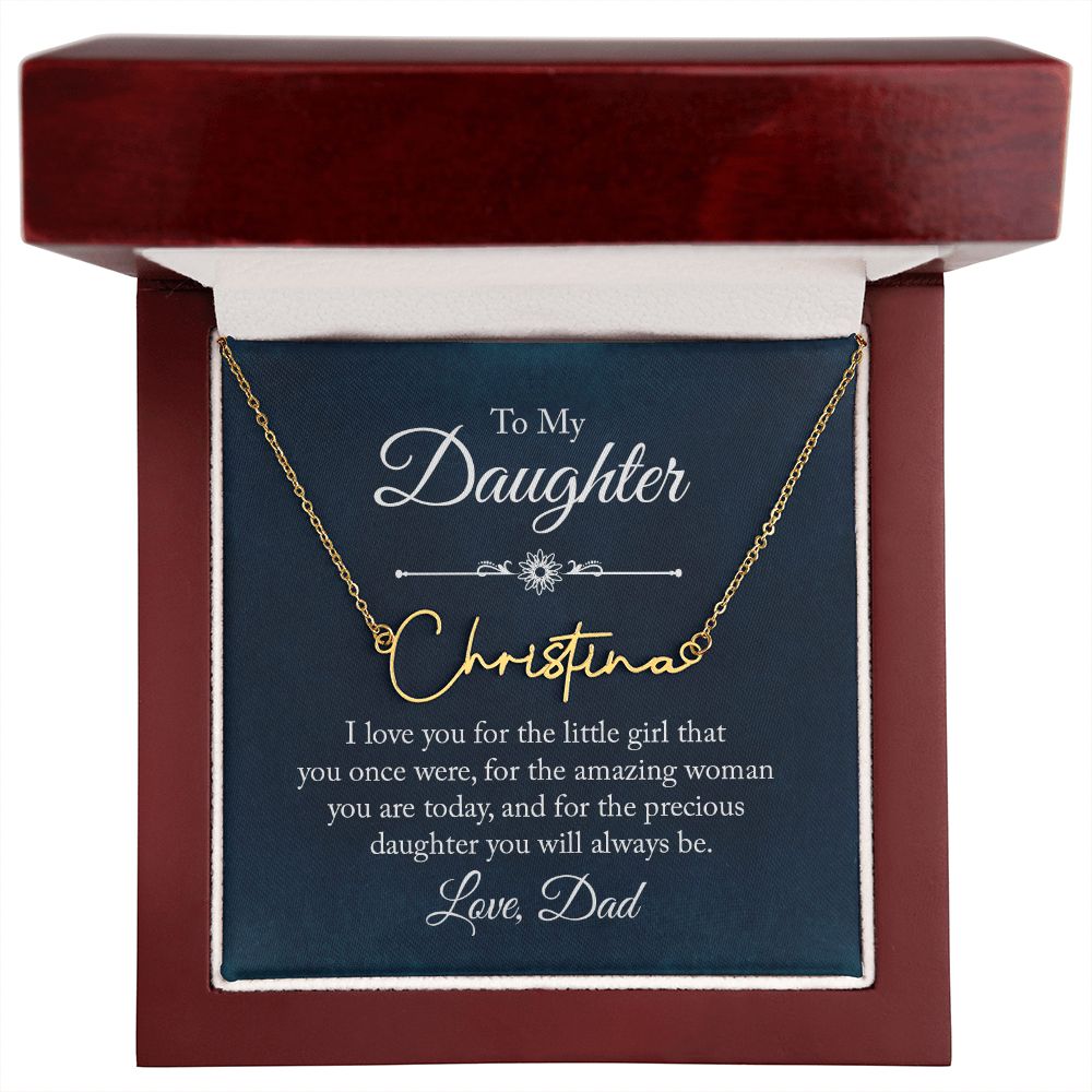 Daughter - Gift From Dad - Signature Name Necklace