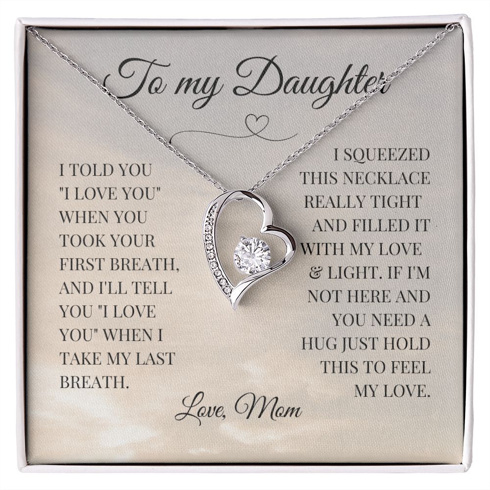Daughter | 'Last Breath' Gift From Mom | Forever Love Necklace