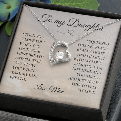 Daughter | 'Last Breath' Gift From Mom | Forever Love Necklace