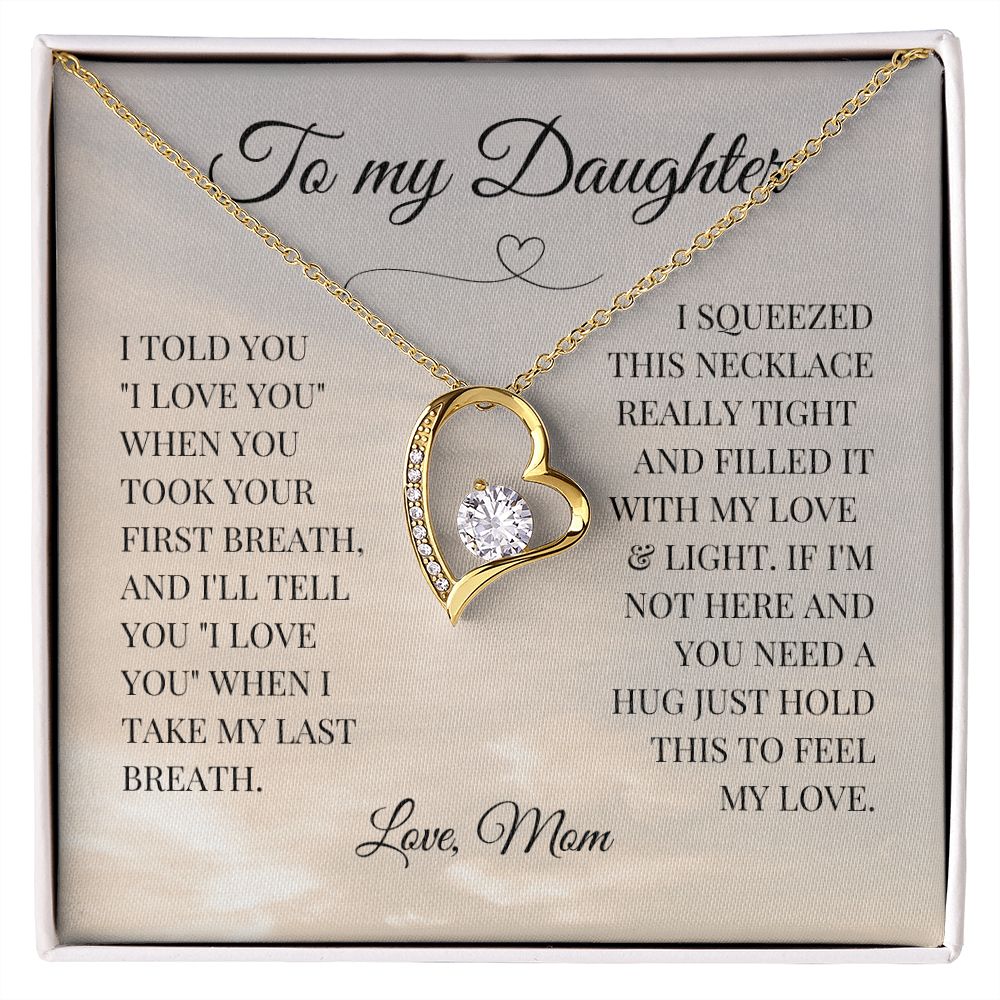 Daughter | 'Last Breath' Gift From Mom | Forever Love Necklace
